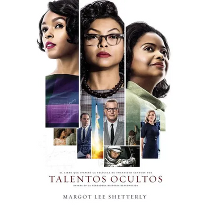 Talentos Ocultos: La Genialidad No Tiene Color. La Fuerza No Tiene Género. El Valor No Tiene Límite. - Paperback