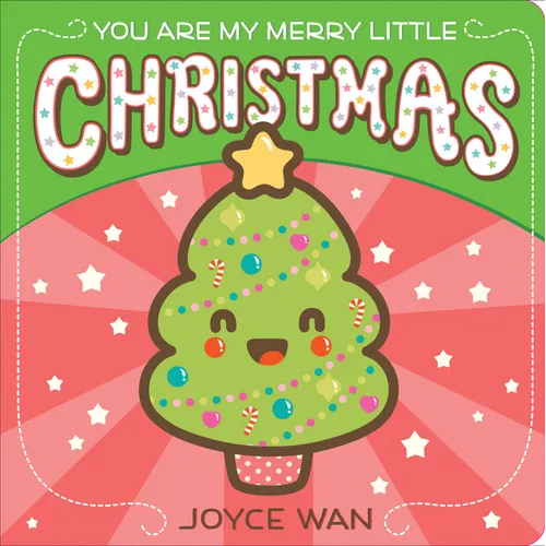You Are My Merry Little Christmas - Board Book