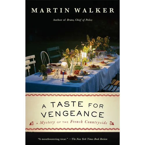 A Taste for Vengeance: A Mystery of the French Countryside - Paperback