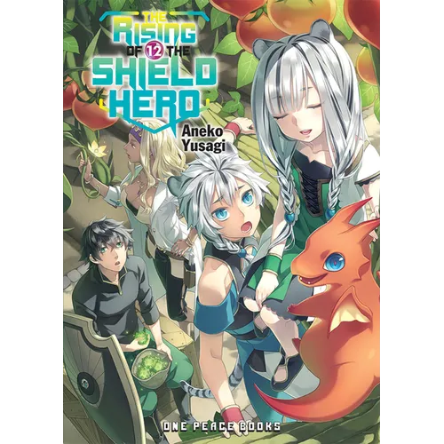The Rising of the Shield Hero Volume 12: Light Novel - Paperback
