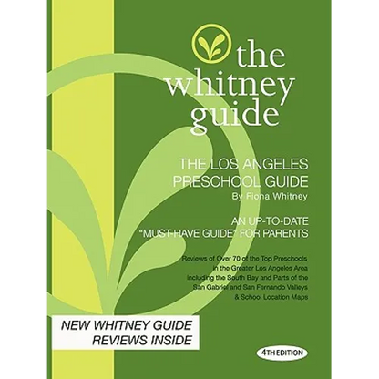 The Whitney Guide - The Los Angeles Preschool Guide - 4th Edition - Paperback