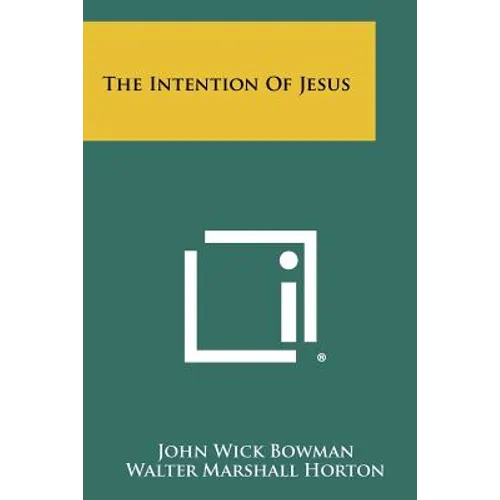 The Intention of Jesus - Paperback