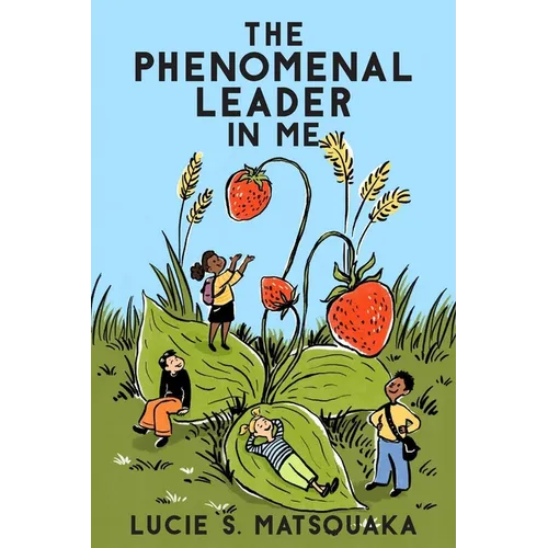 The Phenomenal Leader In Me - Paperback