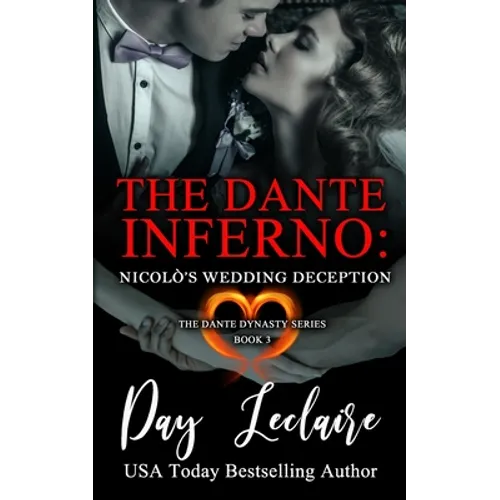 Nicolò's Wedding Deception (The Dante Dynasty Series: Book#3): The Dante Inferno - Paperback