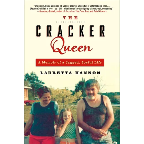 The Cracker Queen: A Memoir of a Jagged, Joyful Life - Paperback