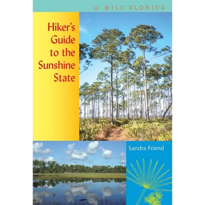 Hiker's Guide to the Sunshine State - Paperback