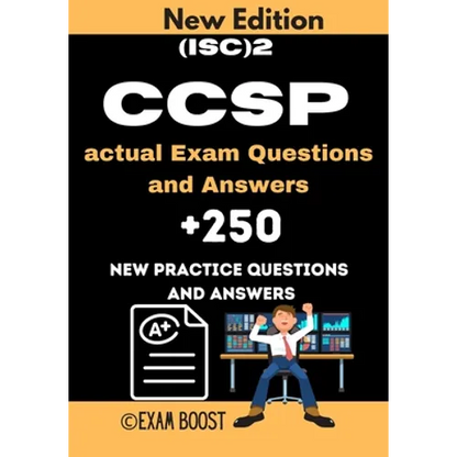 (ISC)2 CCSP actual Exam Questions and Answers: CCSP Certified Cloud Security Professional +250 practice exam questions - Paperback