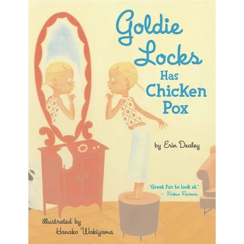 Goldie Locks Has Chicken Pox - Paperback