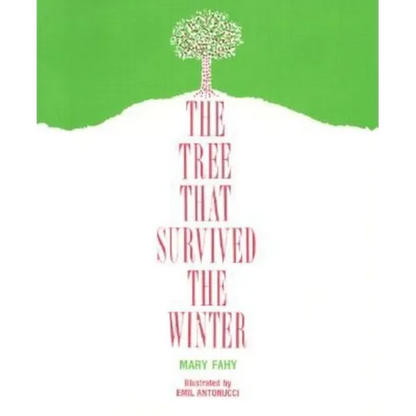 The Tree That Survived the Winter - Paperback