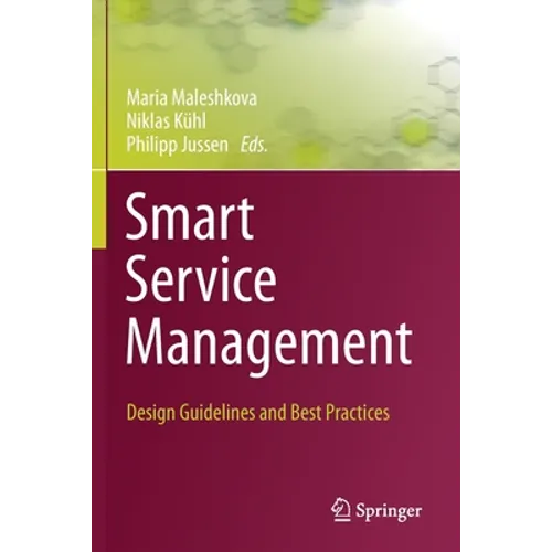 Smart Service Management: Design Guidelines and Best Practices - Paperback