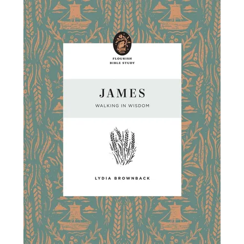 James: Walking in Wisdom - Paperback