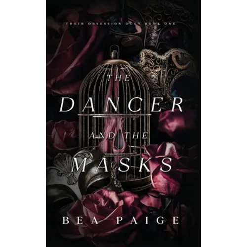 The Dancer and The Masks - Hardcover
