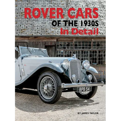 Rover Cars of the 1930s in Detail - Hardcover