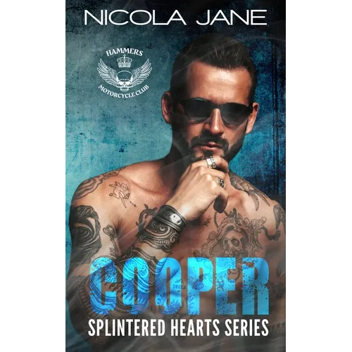 Cooper: The Splintered Hearts MC Series - Paperback