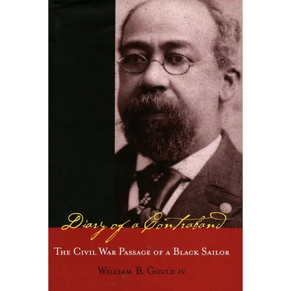 Diary of a Contraband: The Civil War Passage of a Black Sailor - Paperback