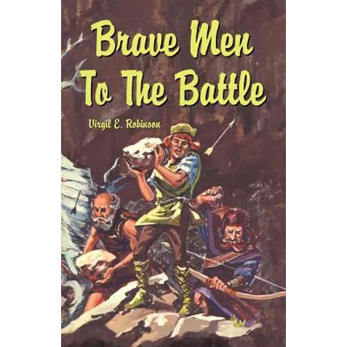 Brave Men to the Battle - Paperback
