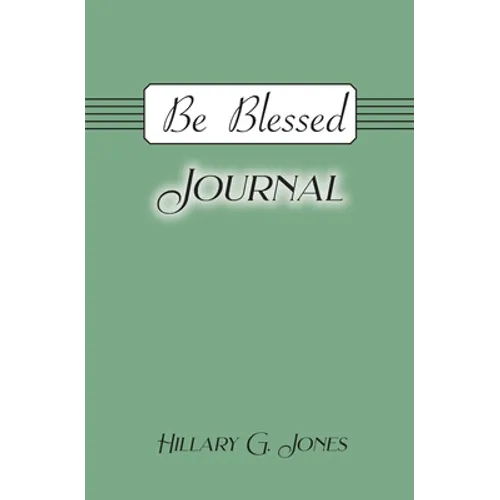 Be Blessed Journal - Paperback