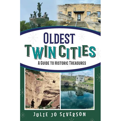 Oldest Twin Cities: A Guide to Historic Treasures - Paperback