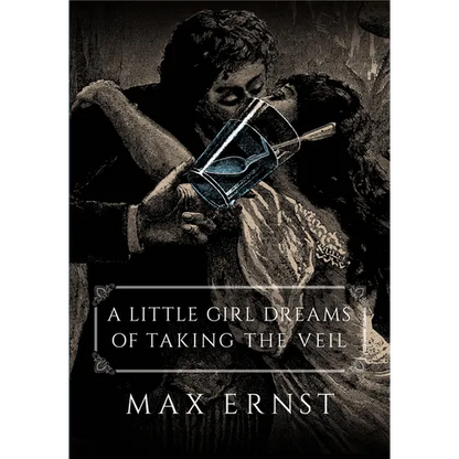 A Little Girl Dreams of Taking the Veil - Paperback