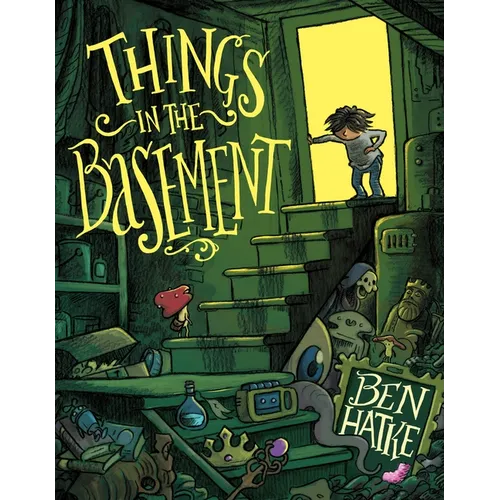 Things in the Basement - Hardcover