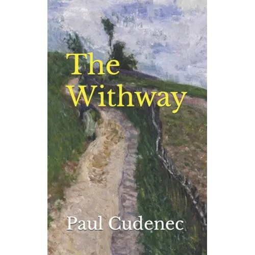 The Withway: Calling us home - Paperback