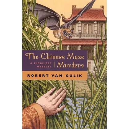 The Chinese Maze Murders: A Judge Dee Mystery - Paperback