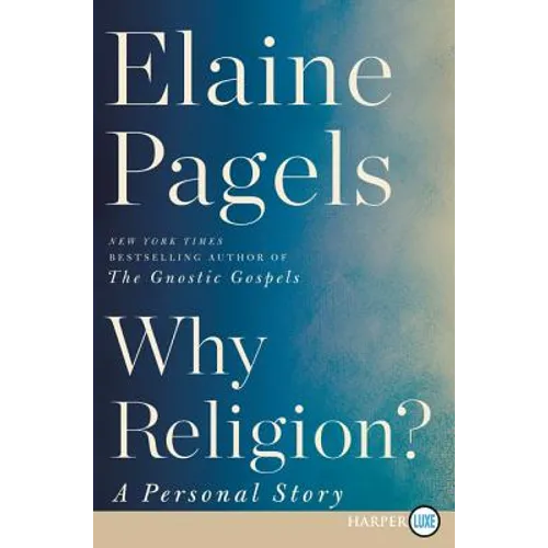 Why Religion?: A Personal Story - Paperback