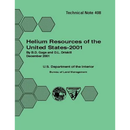 Helium Resources of the United States - 2001 Technical Note 408 - Paperback