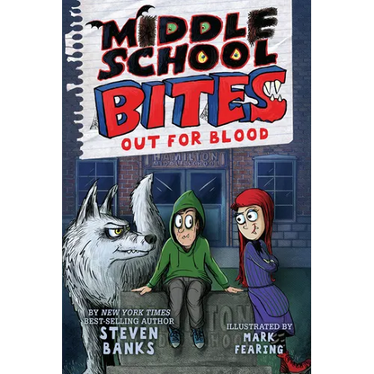 Middle School Bites 3: Out for Blood - Paperback