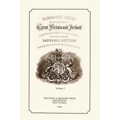 FAIR-BAIRN'S CRESTS OF GREAT BRITAIN AND IRELAND Volume One - Paperback