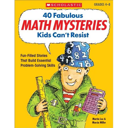 40 Fabulous Math Mysteries Kids Can't Resist - Paperback