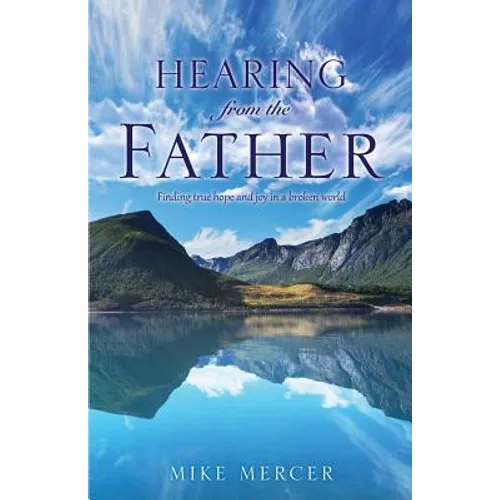 Hearing from the Father - Paperback