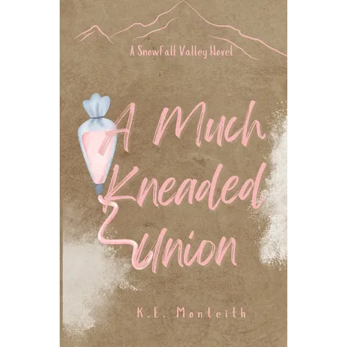 A Much Kneaded Union - Paperback