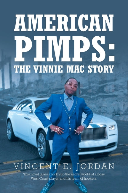 American Pimps: The Vinnie Mac Story - Paperback