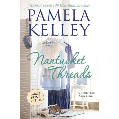 Nantucket Threads, Large Print - Paperback