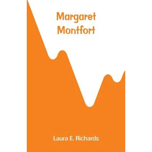 Margaret Montfort - Paperback