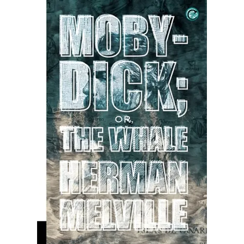Moby-Dick; or, The Whale - Hardcover