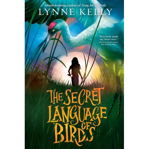 The Secret Language of Birds - Hardcover