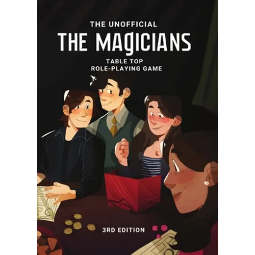 The Magicians Tabletop Roleplaying Game System: 3rd Edition - Paperback