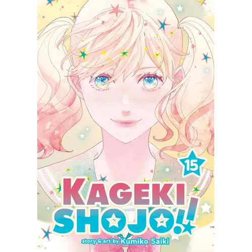 Kageki Shojo!! Vol. 15 - Paperback