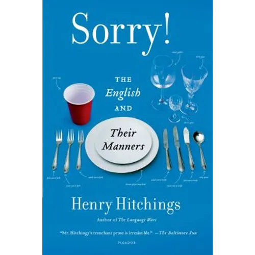 Sorry!: The English and Their Manners - Paperback