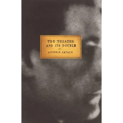 The Theater and Its Double - Paperback