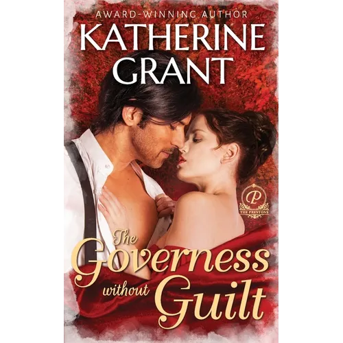 The Governess Without Guilt: A Historical Mystery Romance - Paperback