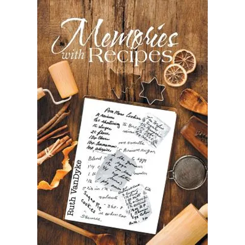 Memories with Recipes - Hardcover