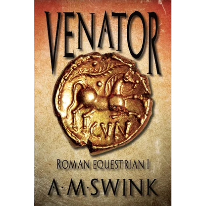 Venator: Roman Equestrian I - Paperback