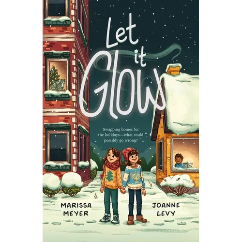 Let It Glow - Hardcover