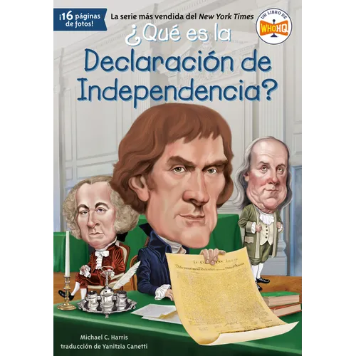 Qu es la Declaraci n de Independencia? - Paperback