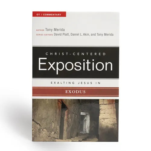 Exalting Jesus in Exodus - Paperback