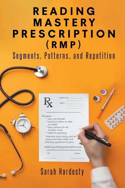 Reading Mastery Prescription (RMP): Segments, Patterns, and Repetition - Paperback