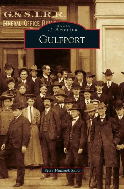 Gulfport - Hardcover